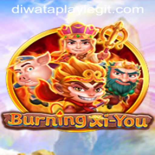 Explore the Thrills of BurningXiYou: The Perfect Fusion of Adventure and Strategy